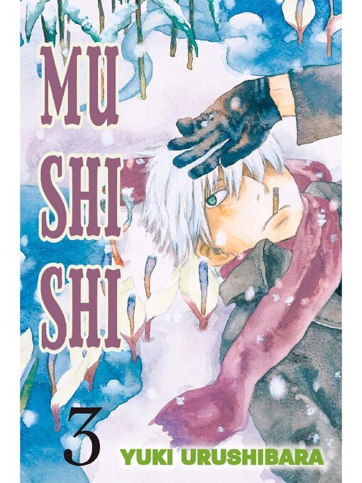 Title details for Mushishi, Volume 3 by Yuki Urushibara - Available